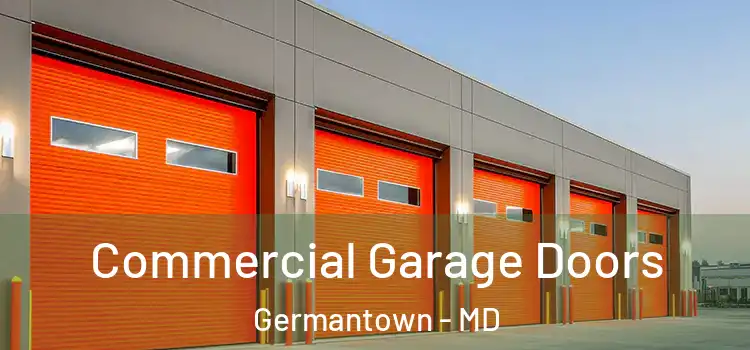  Commercial Garage Doors Germantown - MD