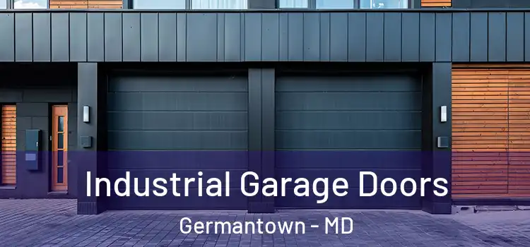  Industrial Garage Doors Germantown - MD