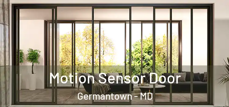 Motion Sensor Door Germantown - MD