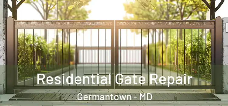  Residential Gate Repair Germantown - MD