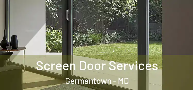  Screen Door Services Germantown - MD