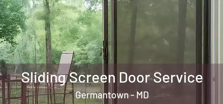 Sliding Screen Door Service Germantown - MD